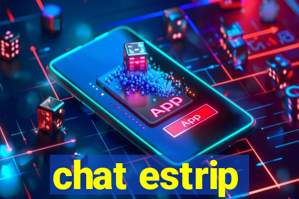chat estrip